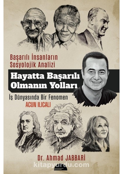 Hayatta Başarılı Olmanın Yolları Iş Dünyasında Bir Fenomen-Acun Ilıcalı