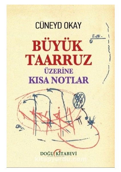 Büyük Taarruz Üzerine Kısa Notlar