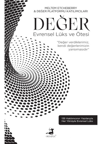 Değer Evrensel Lüks ve Ötesi