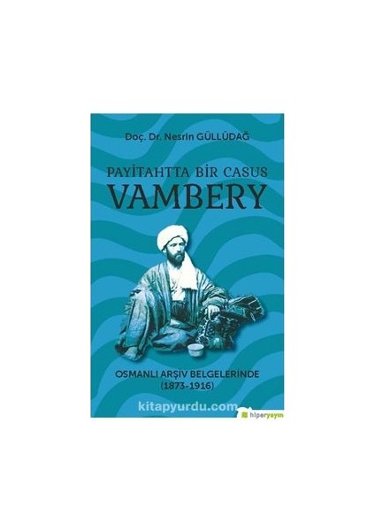 Payitahtta Bir Casus Vambery