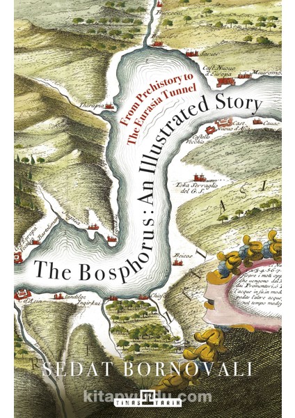 The Bosphorus: An Illustrated Story
