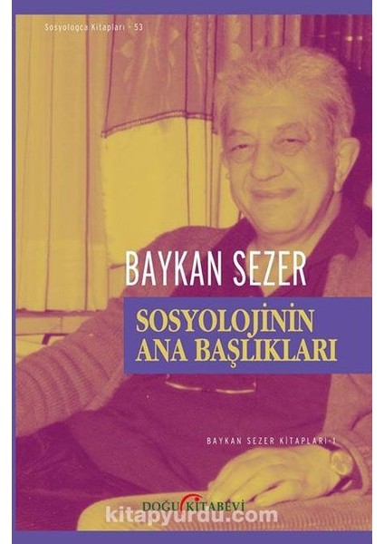 Sosyolojinin Ana Başlıkları