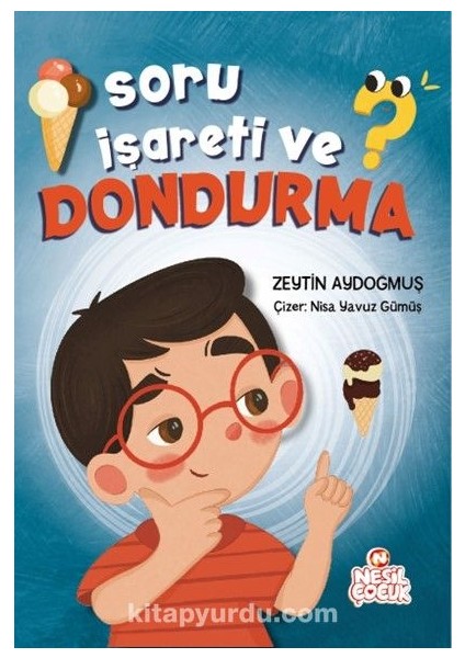 Soru Işareti ve Dondurma