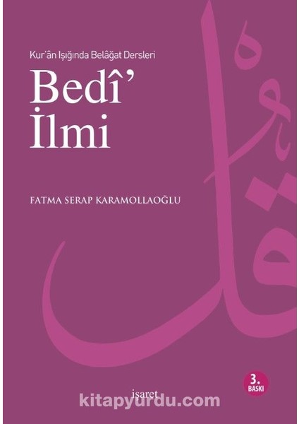 Kur'an Işığında Belagat Dersleri Bedi' Ilmi