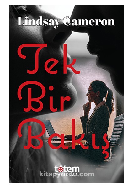 Tek Bir Bakış
