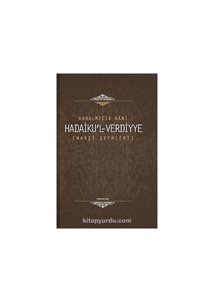 Hadaiku'l-Verdiyye / Nakşi Şeyhleri