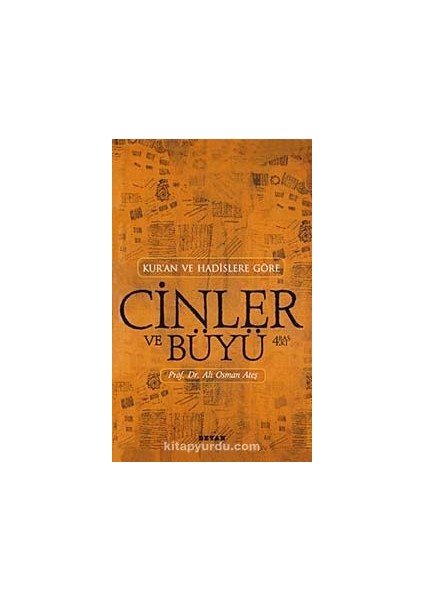 Cinler ve Büyü / Kur'an ve Hadislere Göre