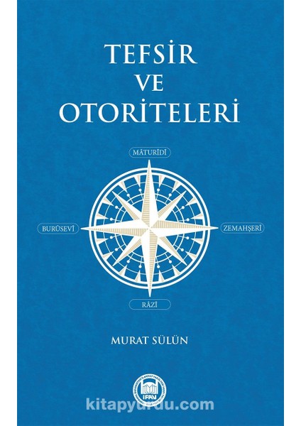 Tefsir ve Otoriteleri