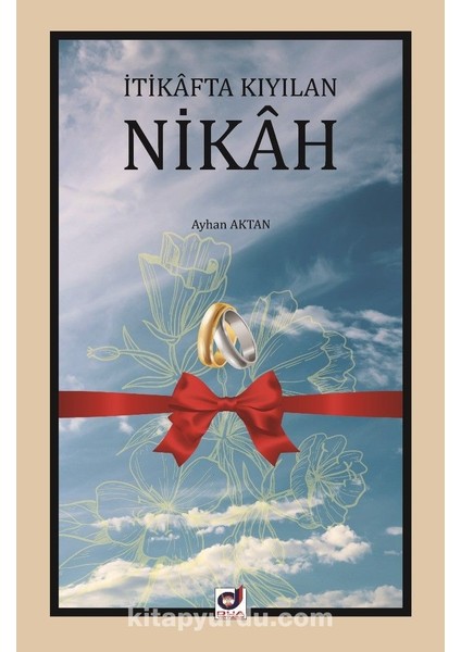 Itikafta Kıyılan Nikah