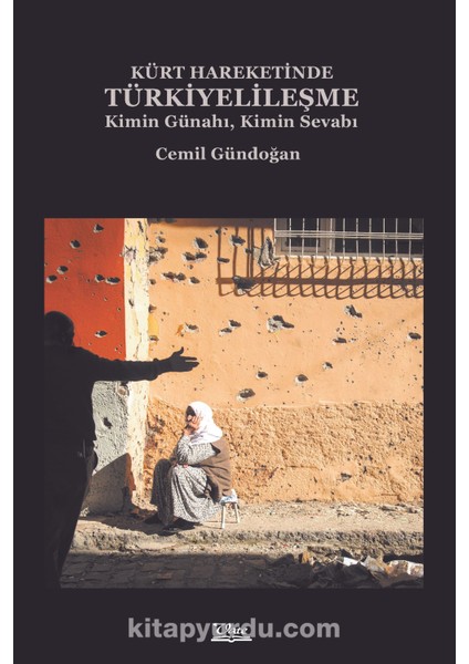 Kürt Hareketinde Türkiyelileşme Kimin Günahı, Kimin Sevabı