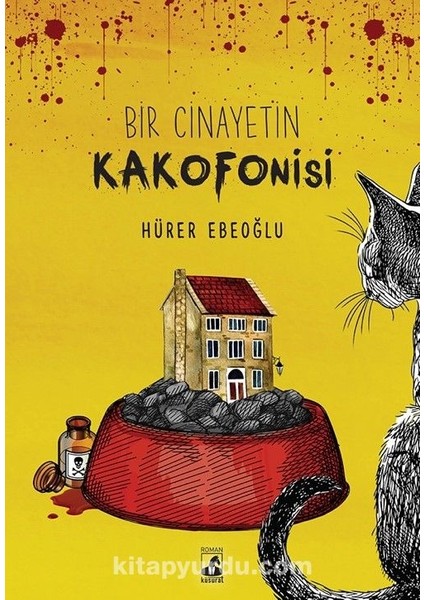 Bir Cinayetin Kakofonisi
