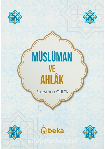 Müslüman ve Ahlak