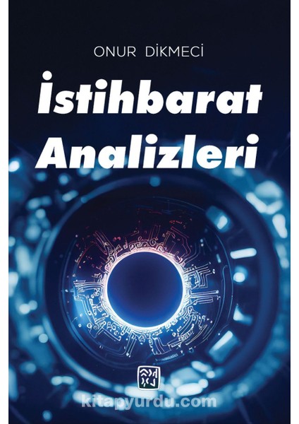Istihbarat Analizleri