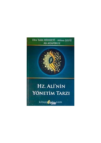 Hz. Ali'nin Yönetim Tarzı