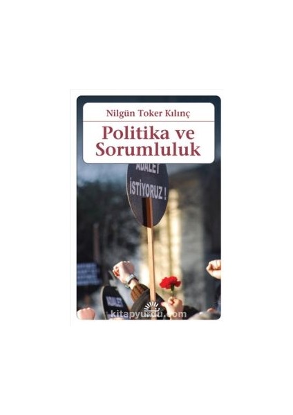 Politika ve Sorumluluk
