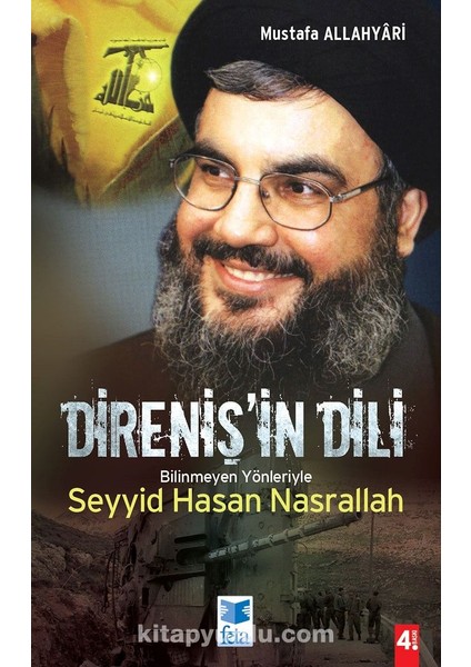 Direniş'in Dili Bilinmeyen Yönleriyle Seyyid Hasan Nasrallah