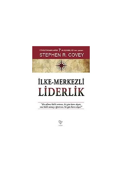 Ilke Merkezli Liderlik