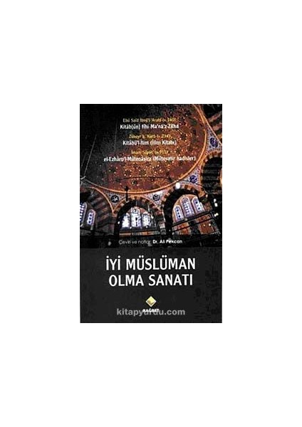 Iyi Müslüman Olma Sanatı