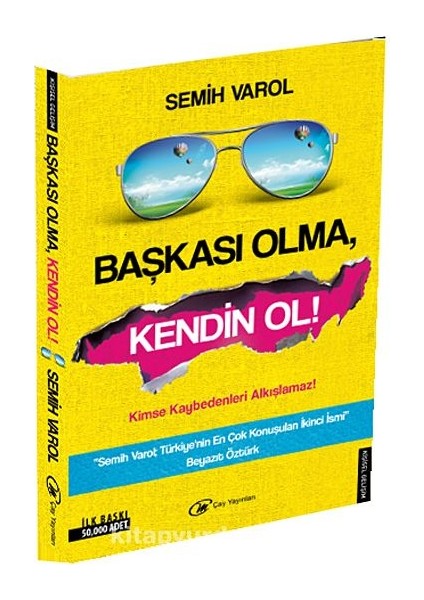 Başkası Olma Kendin Ol (Sarı Kapak)