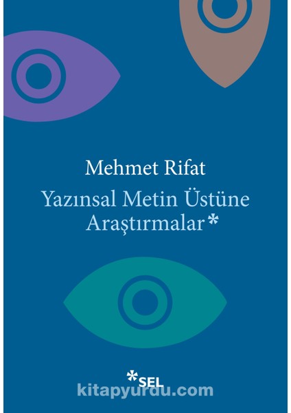 Yazınsal Metin Üstüne Araştırmalar
