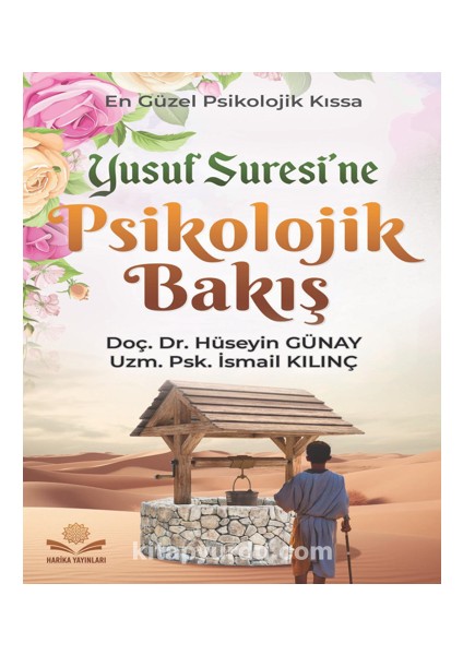 Yusuf Suresine Psikolojik Bakış