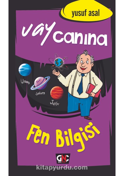 Vay Canına Fen Bilgisi