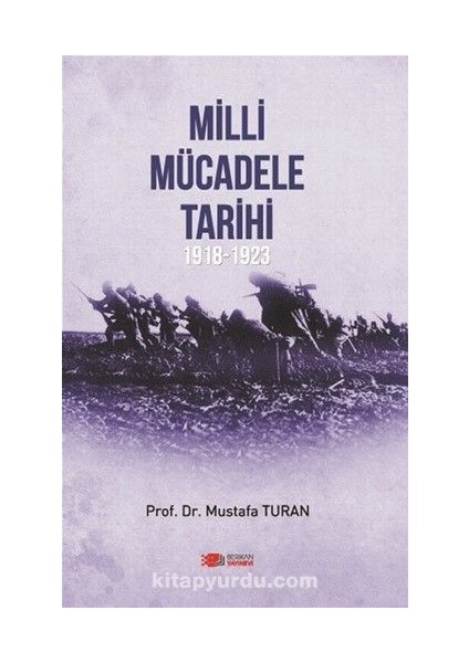 Milli Mücadele Tarihi (1918-1923)