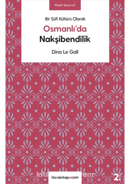 Osmanlıâ€™da Nakşibendilik (1450-1700)
