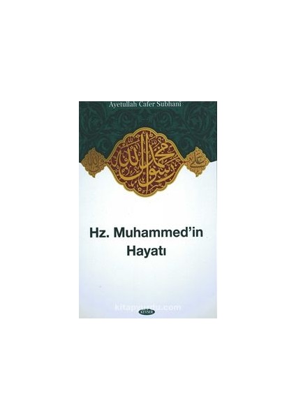 Hz. Muhammed'in Hayatı