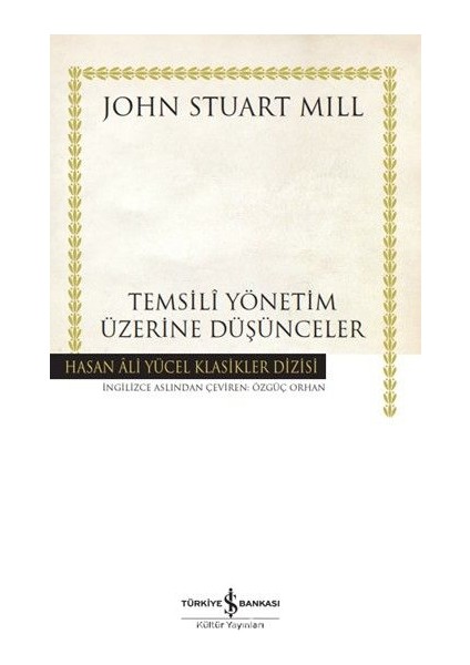 Temsili Yönetim Üzerine Düşünceler (Karton Kapak)