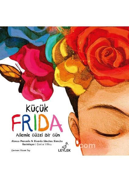 Küçük Frida: Ailemle Güzel Bir Gün