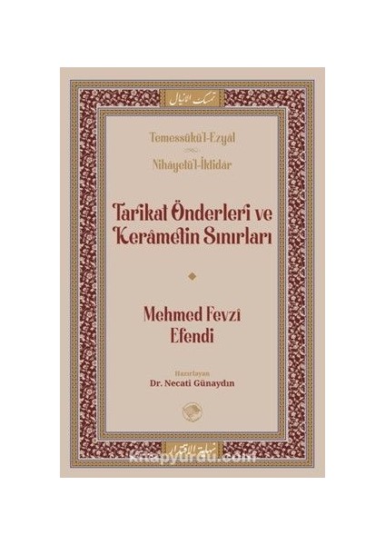 Tarikat Önderleri ve Kerametin Sınırları