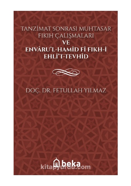 Tanzimat Sonrası Muhtasar Fıkıh Çalışmaları