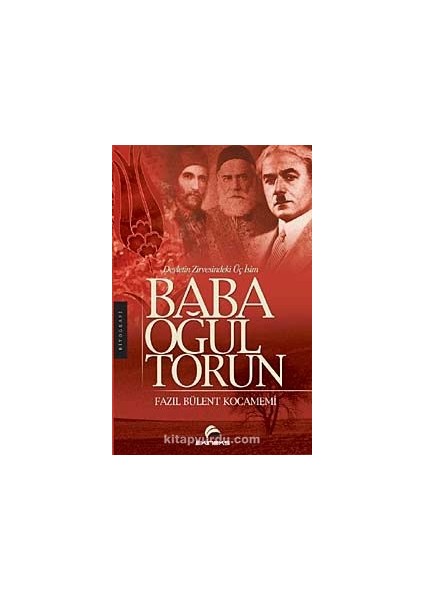 Baba Oğul Torun Devletin Zirvesindeki Üç Isim