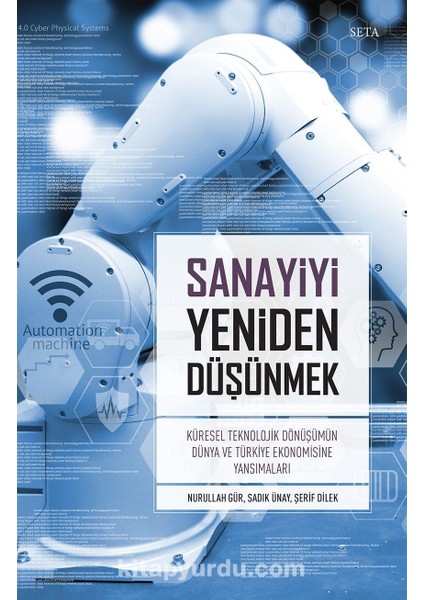 Sanayiyi Yeniden Düşünmek