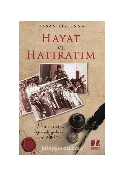 Hayat ve Hatıratım