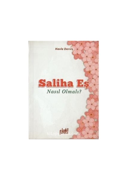 Saliha Eş Nasıl Olmalı?