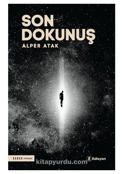 Son Dokunuş