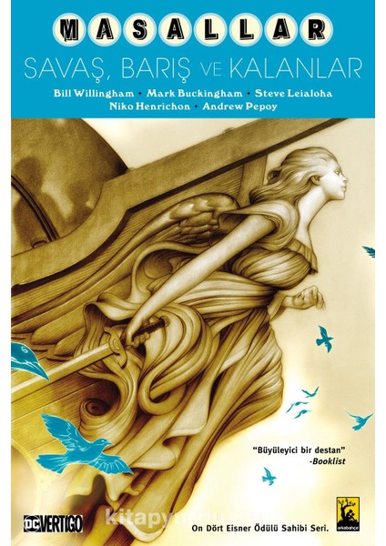 Masallar 11 / Savaş, Barış ve Kalanlar