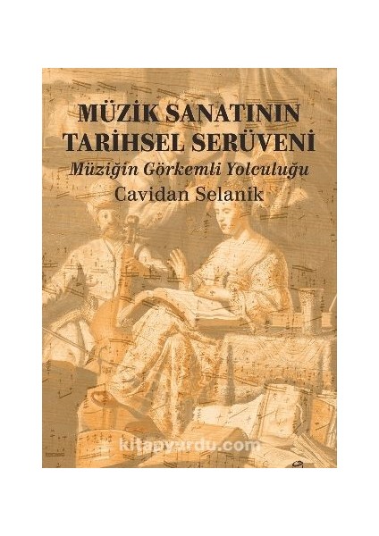 Müzik Sanatının Tarihsel Serüveni