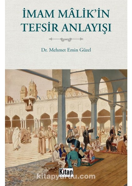 Imam Malik'in Tefsir Anlayışı