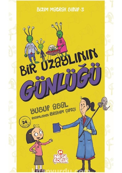Bizim Matrak Sınıf Serisi 3 / Bir Uzaylının Günlüğü