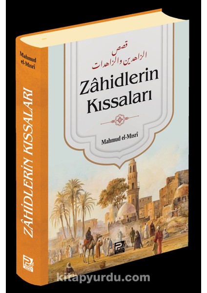 Zahidlerin Kıssaları