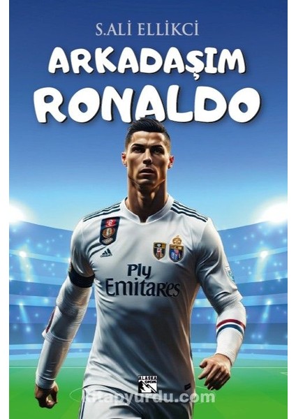 Arkadaşım Ronaldo