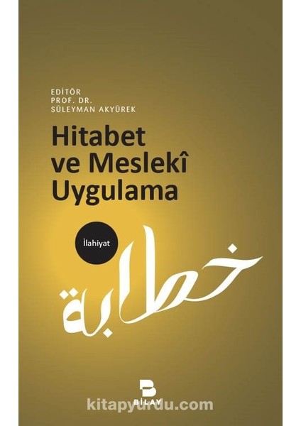 Hitabet ve Mesleki Uygulama