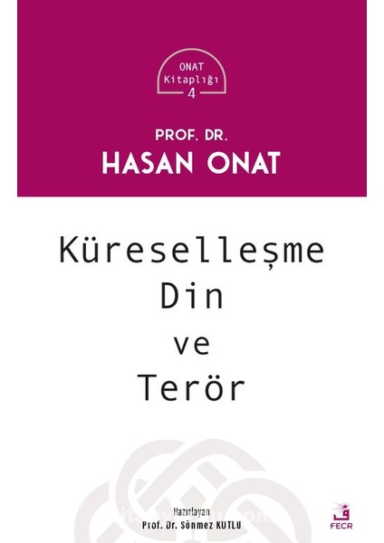 Küreselleşme Din ve Terör