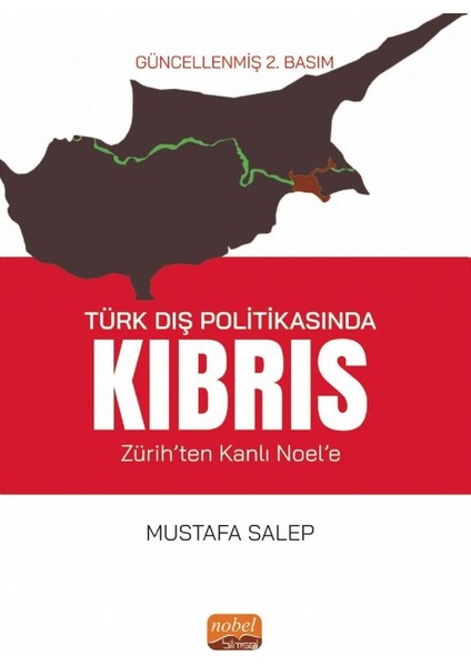Türk Dış Politikasında Kıbrıs (Zürih’ten Kanlı Noel’e)