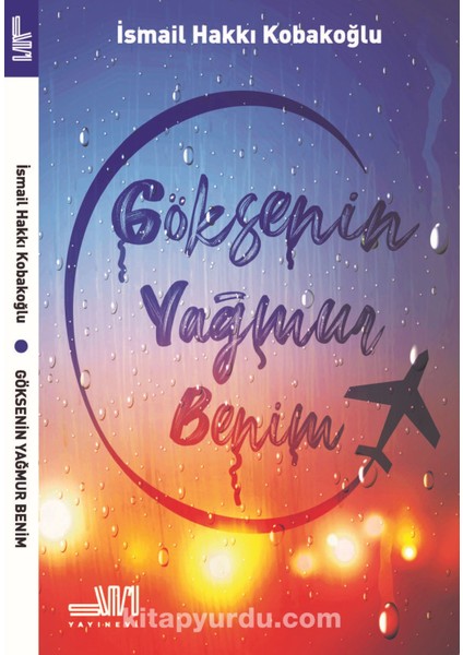 Göksenin Yağmur Benim