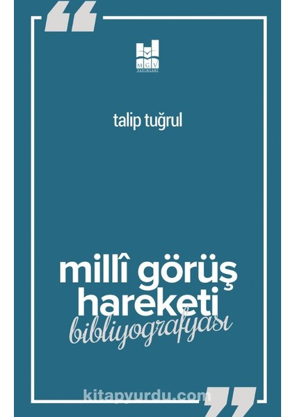 Milli Görüş Hareketi Bibliyografyası
