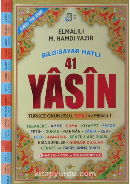 Fihristli 41 Yasin Bilgisayar Hatlı Türkçe Okunuşlu ve Mealli-Sesli (Cami Boy) (Kod: YASIN032)